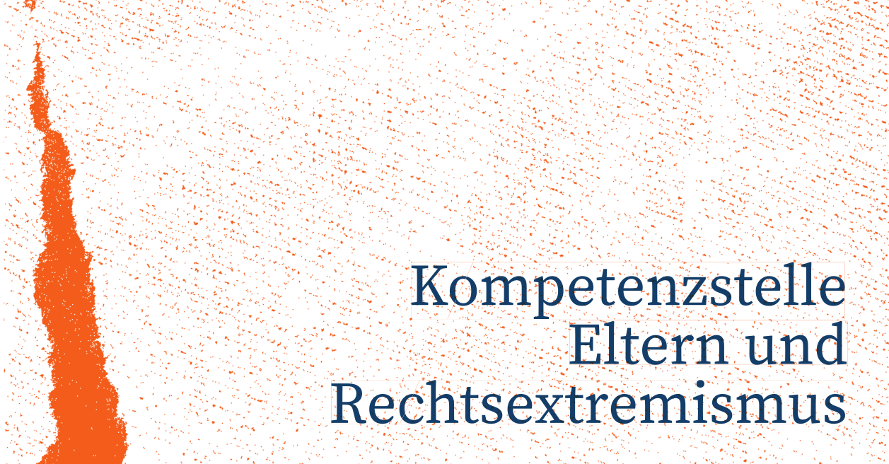 Kompetenzstelle Eltern und Rechtsextremismus