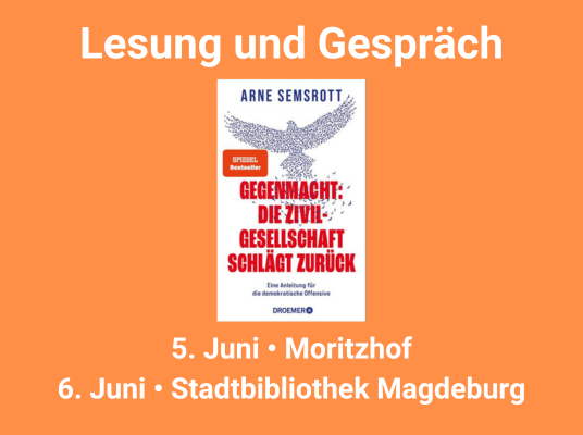 Orange Kachel mit dem Text: Lesung und Gespräch. 5. Juni Moritzhof, 6. Juni Stadtbibliothek Magdeburg
