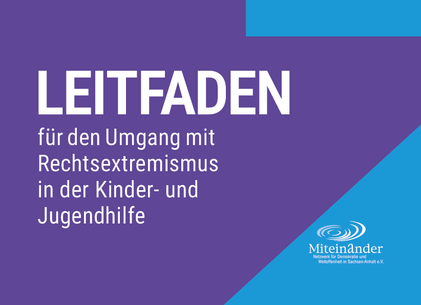 Violette Kachel mit dem Text: "Leitfaden für den Umgang mit Rechtsextremismus in der Kinder- und Jugendhilfe"